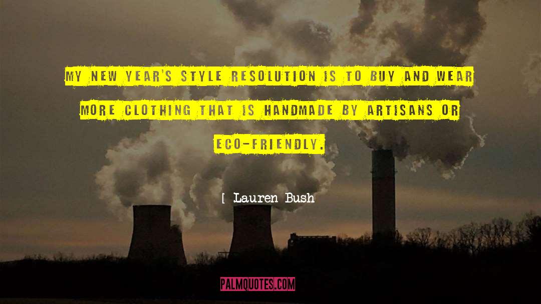 Funny New Resolution quotes by Lauren Bush