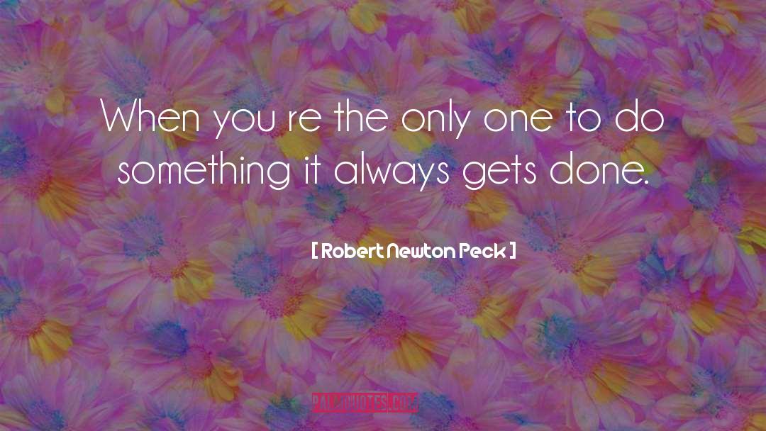 Funny Newton quotes by Robert Newton Peck