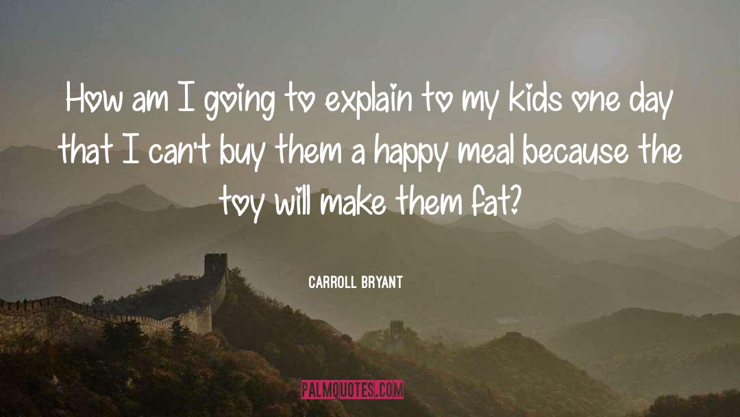 Funny Nicu quotes by Carroll Bryant