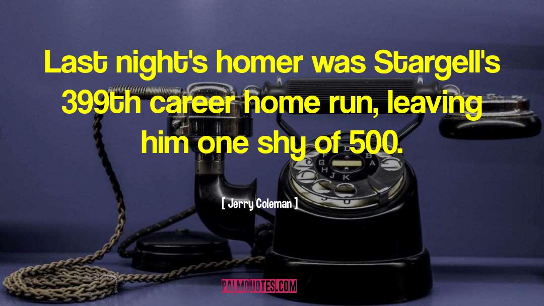Funny Night Night quotes by Jerry Coleman