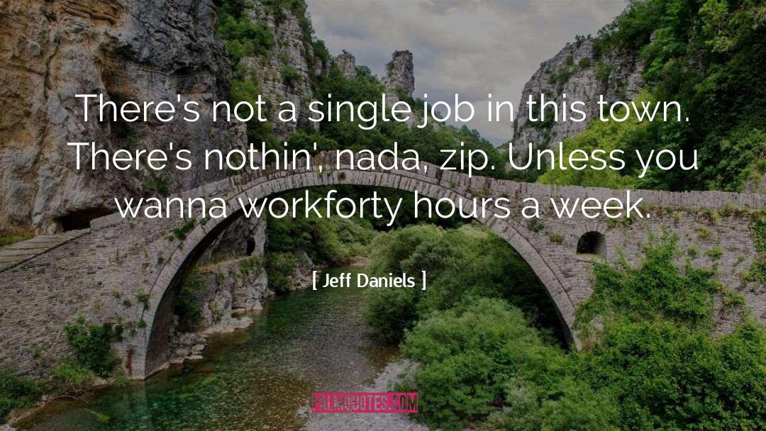 Funny Nurses Week quotes by Jeff Daniels