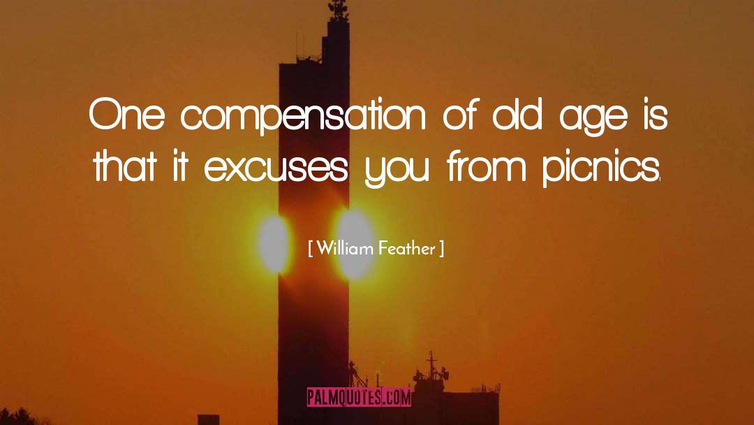 Funny Old Age Birthday quotes by William Feather