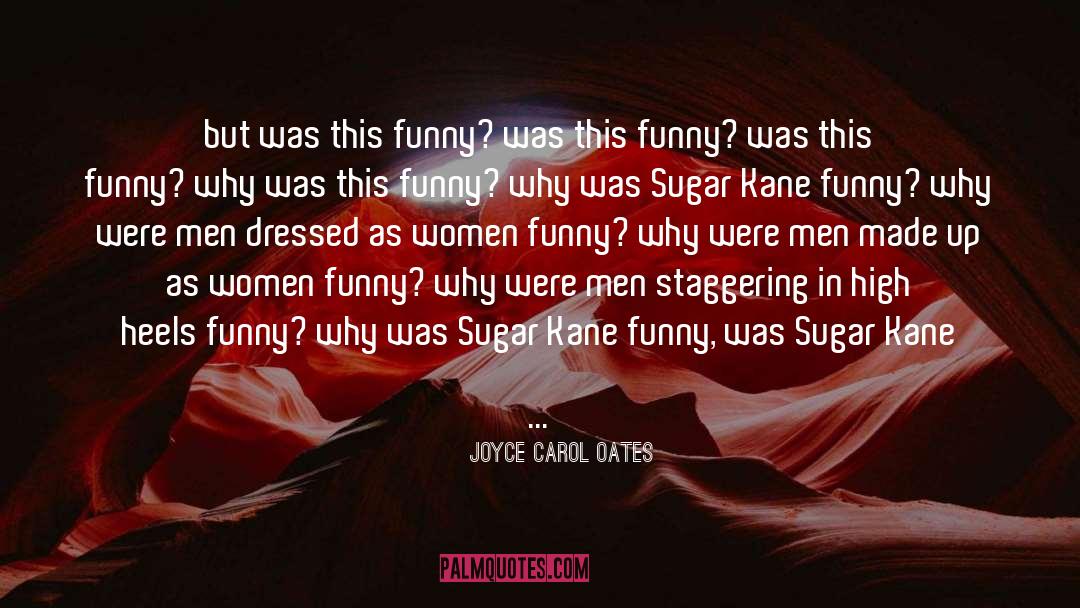 Funny Oxymoron quotes by Joyce Carol Oates