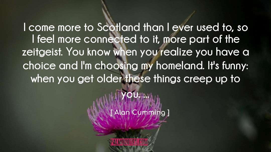 Funny Oxymoron quotes by Alan Cumming