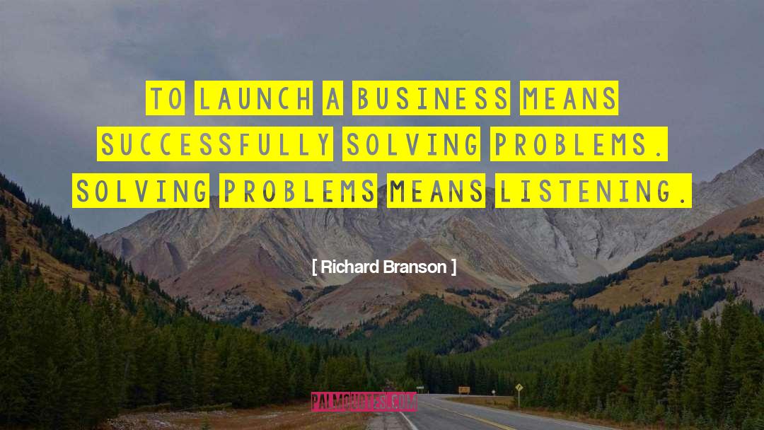 Funny Problem Solving quotes by Richard Branson