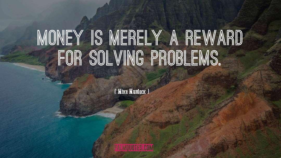 Funny Problem Solving quotes by Mike Murdock