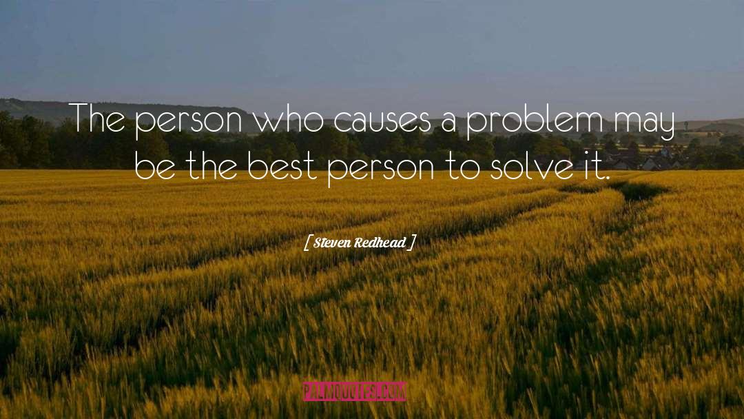 Funny Problem Solving quotes by Steven Redhead