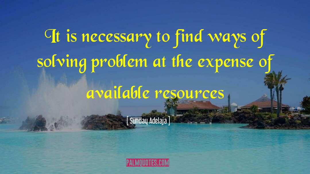 Funny Problem Solving quotes by Sunday Adelaja