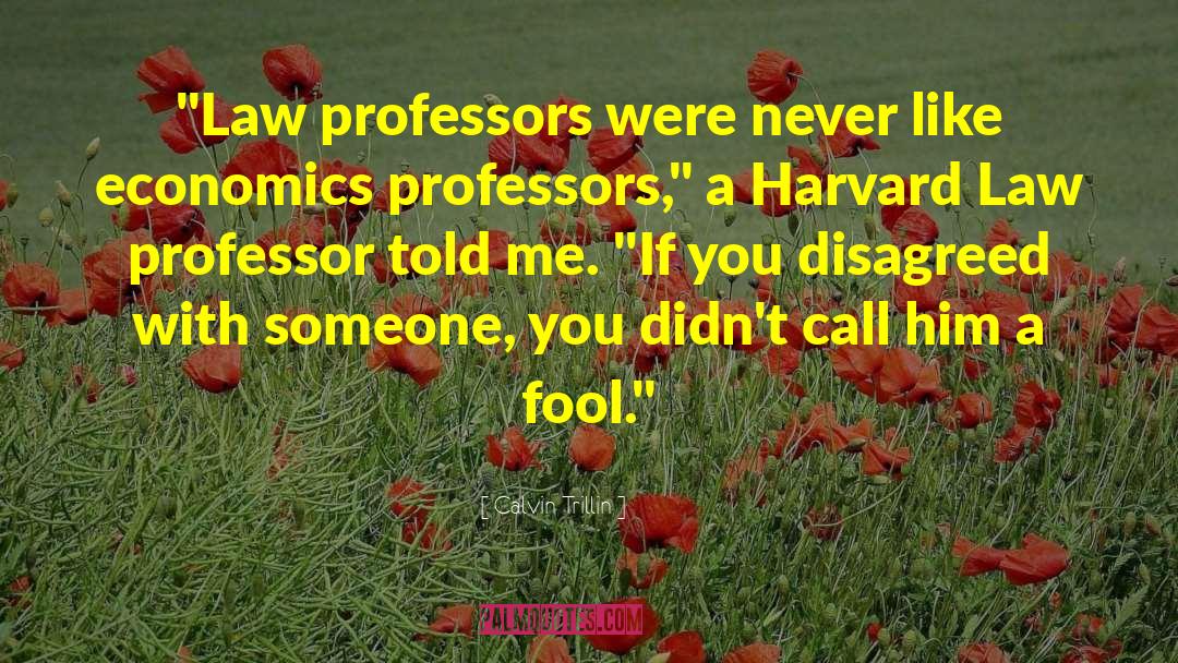 Funny Professors quotes by Calvin Trillin