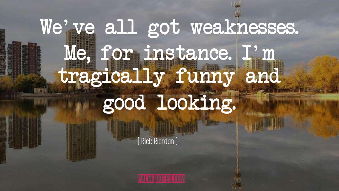Funny quotes by Rick Riordan