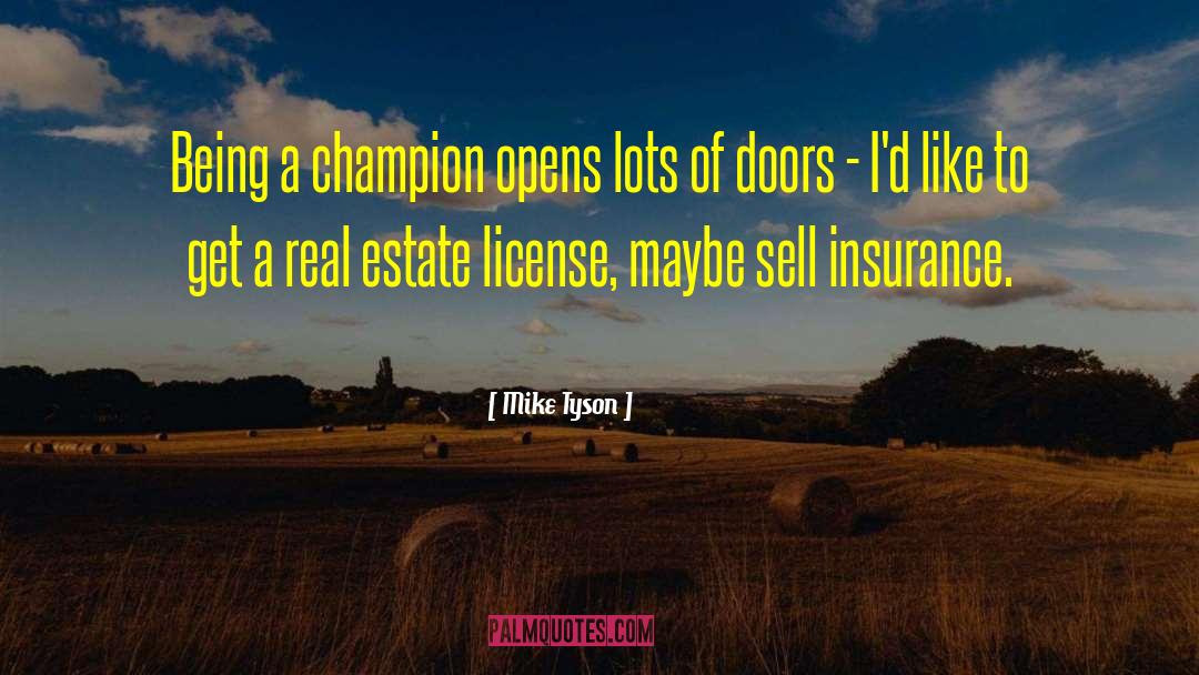 Funny Real Estate quotes by Mike Tyson