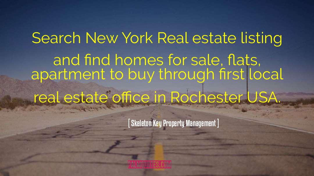 Funny Real Estate quotes by Skeleton Key Property Management