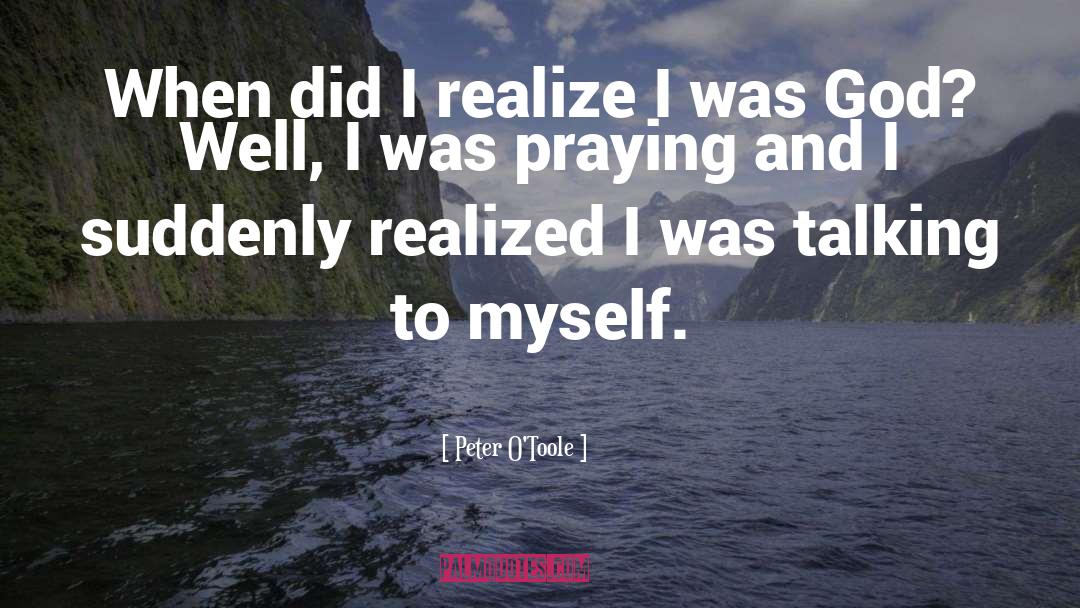 Funny Religious quotes by Peter O'Toole