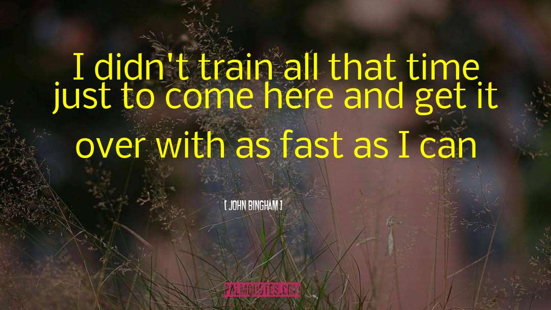 Funny Running quotes by John Bingham