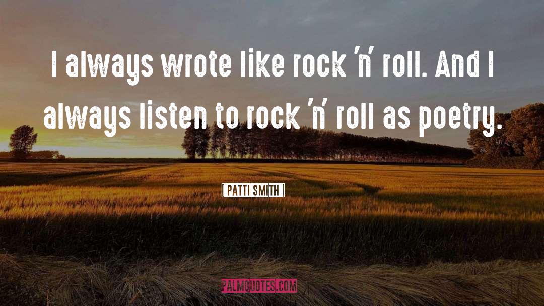 Funny Sausage Roll quotes by Patti Smith