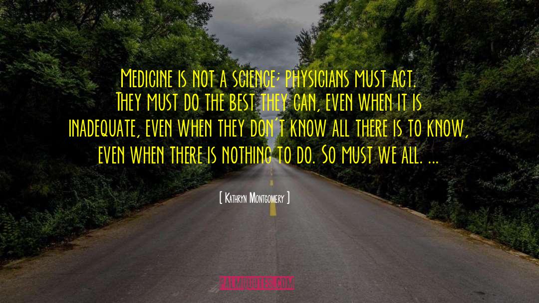 Funny Science quotes by Kathryn Montgomery