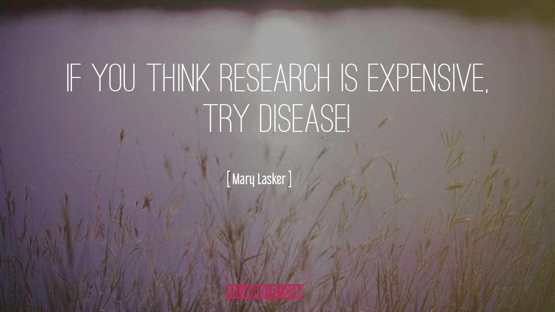 Funny Science quotes by Mary Lasker