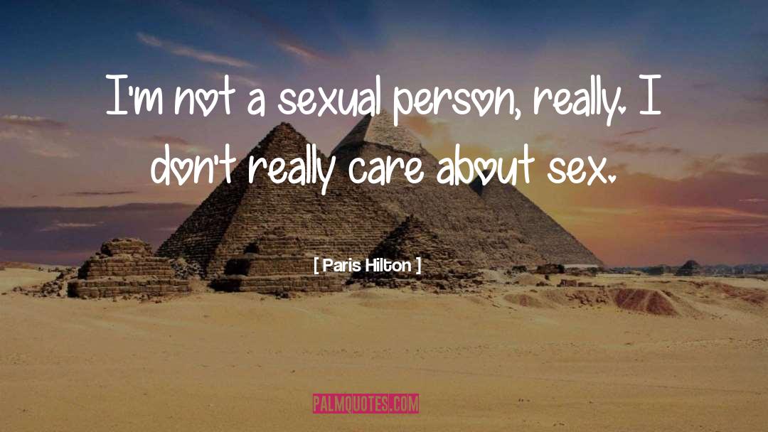 Funny Sex quotes by Paris Hilton