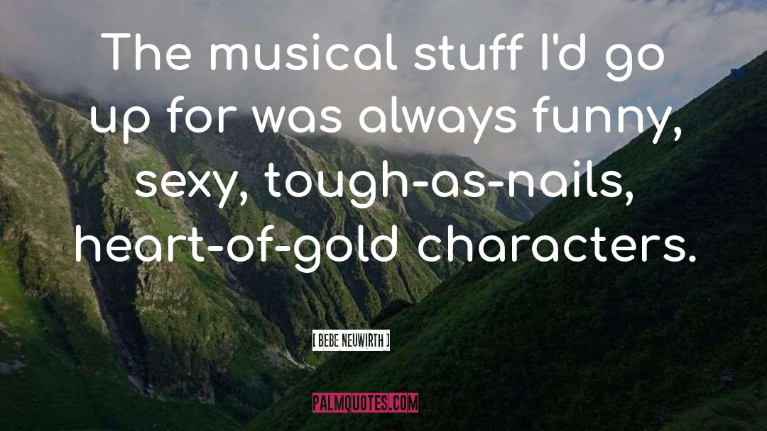 Funny Sexy quotes by Bebe Neuwirth