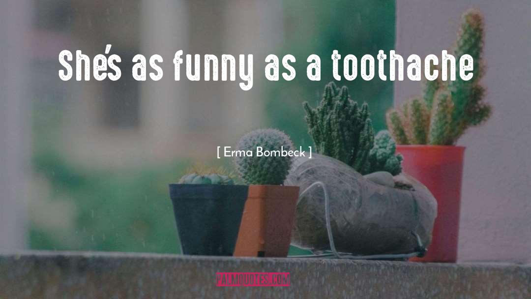 Funny Simpsons quotes by Erma Bombeck