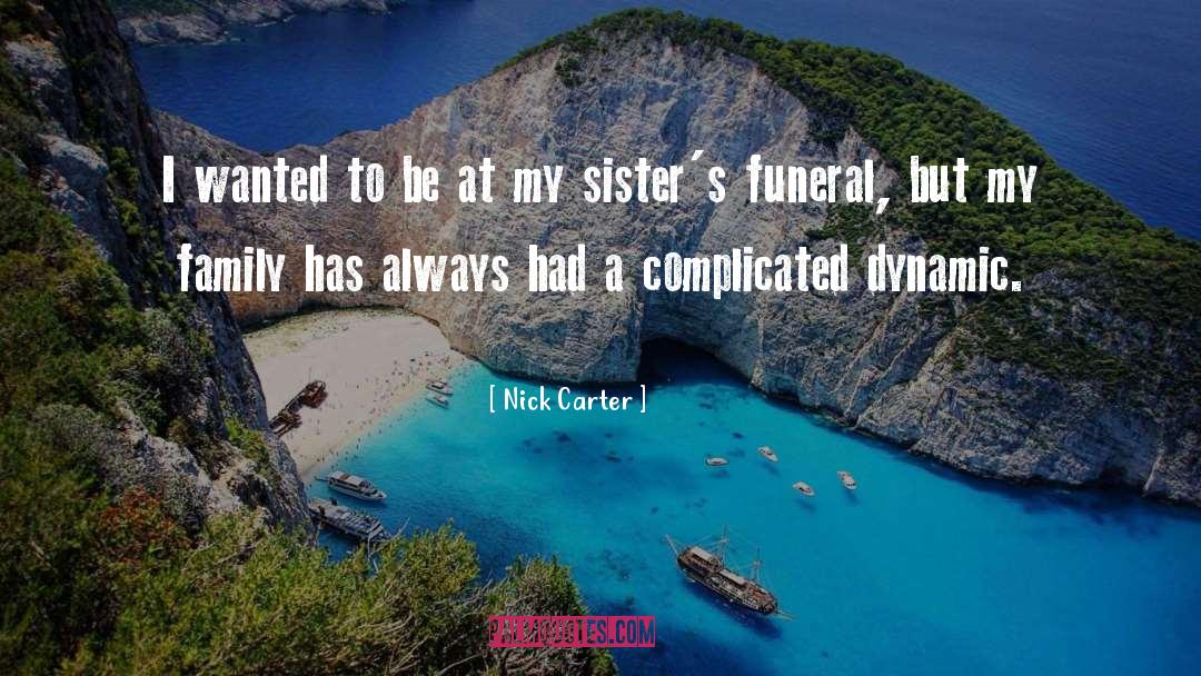 Funny Sister Whatsapp quotes by Nick Carter