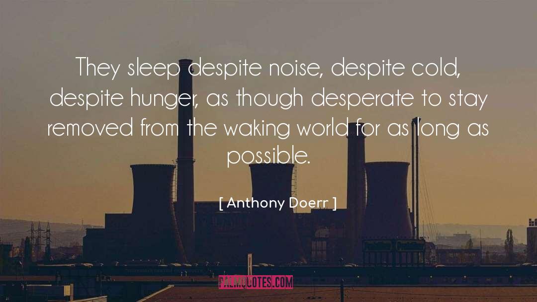Funny Sleep quotes by Anthony Doerr