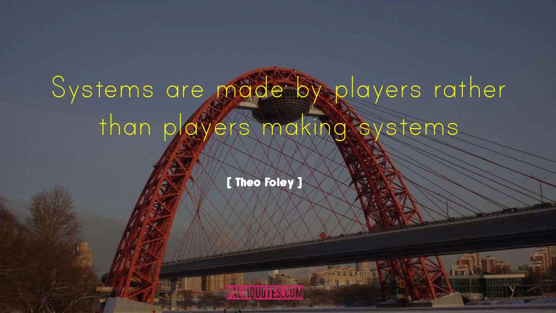 Funny Soccer quotes by Theo Foley