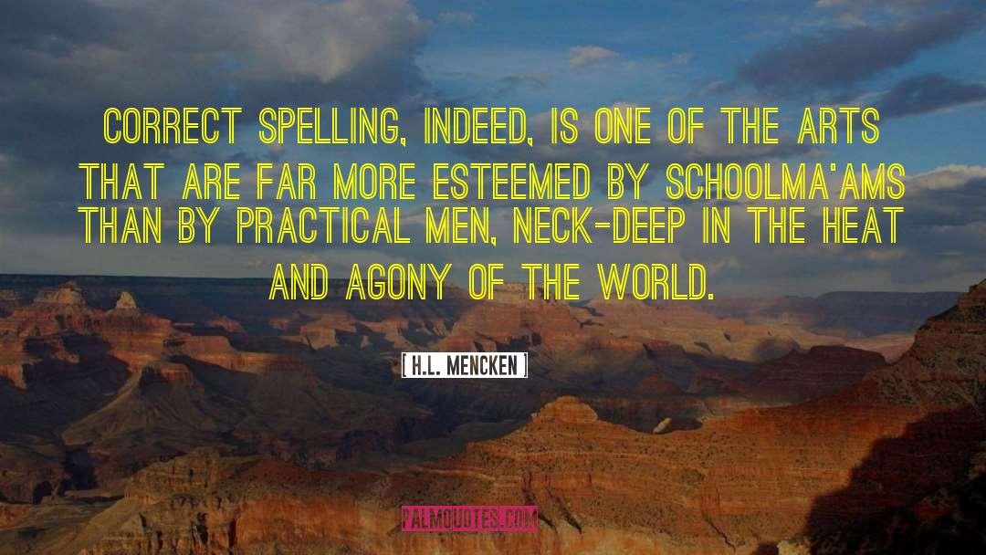 Funny Spelling quotes by H.L. Mencken