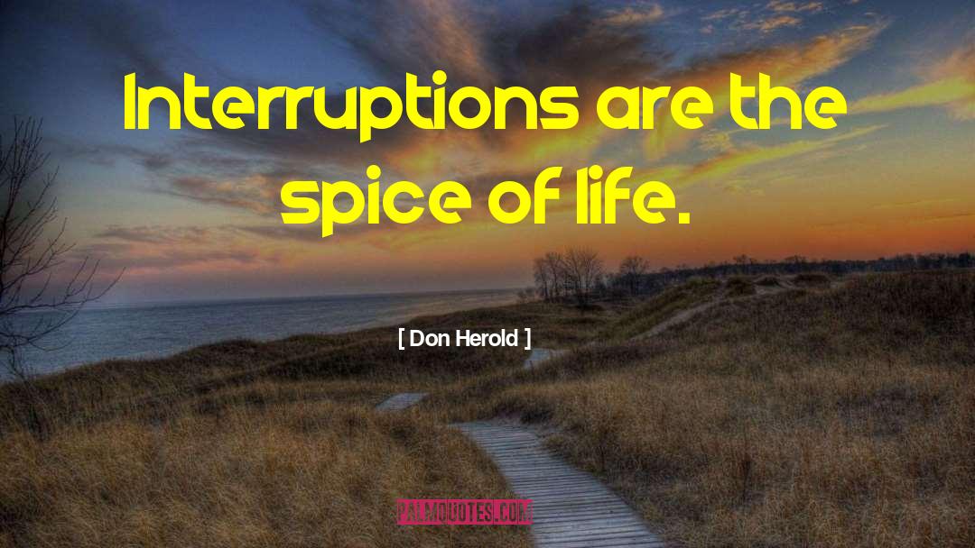 Funny Spice quotes by Don Herold