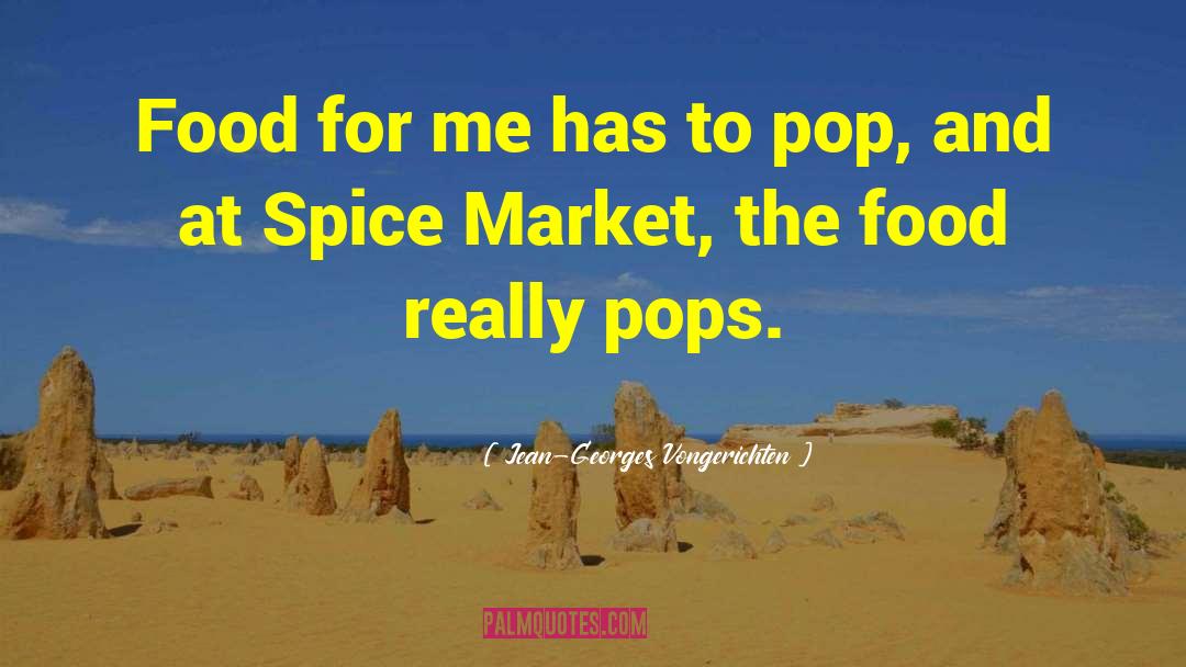 Funny Spice quotes by Jean-Georges Vongerichten