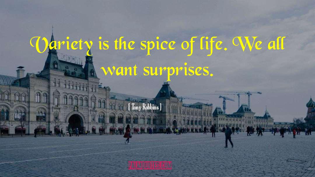 Funny Spice quotes by Tony Robbins