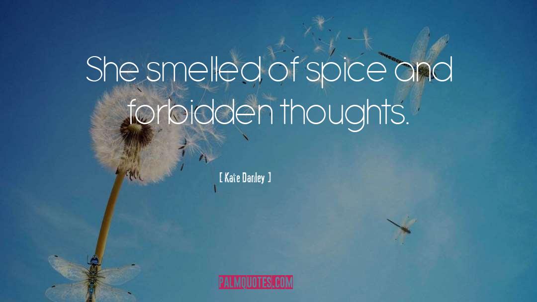 Funny Spice quotes by Kate Danley