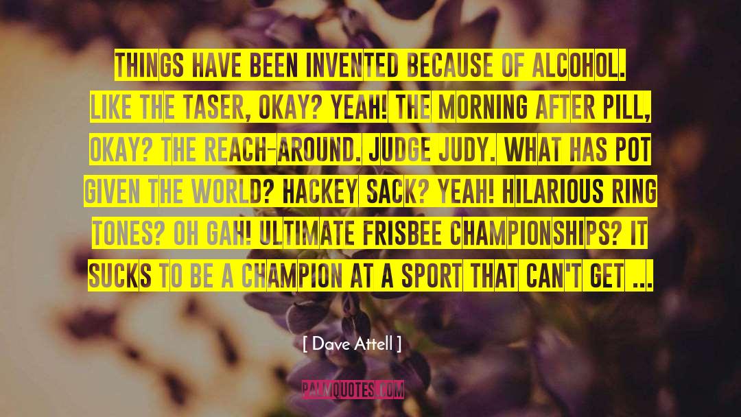 Funny Sports quotes by Dave Attell