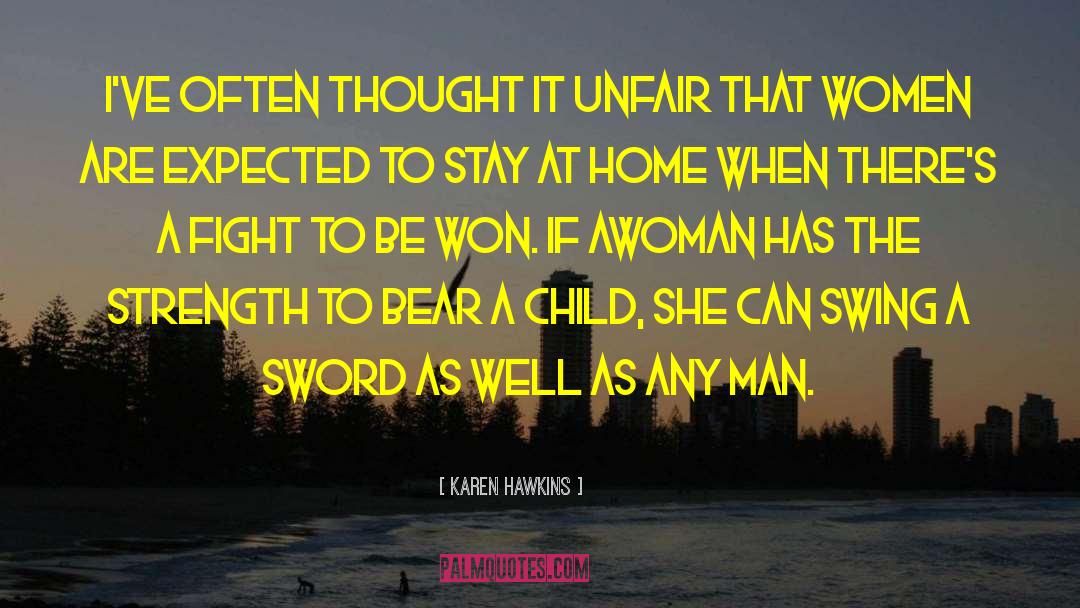Funny Strong Women quotes by Karen Hawkins