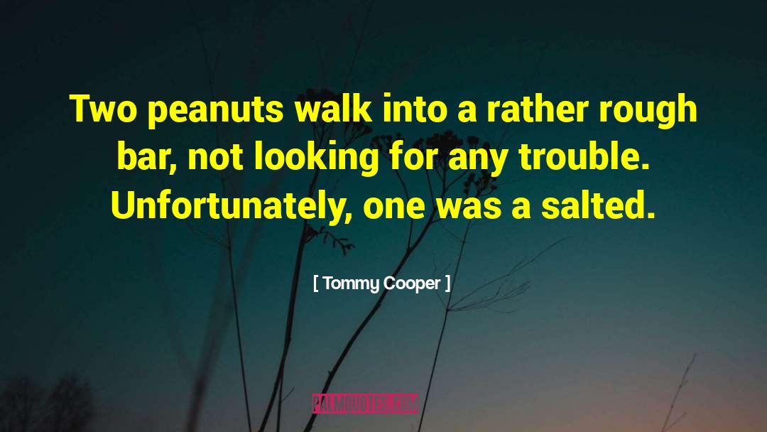 Funny Teamwork quotes by Tommy Cooper