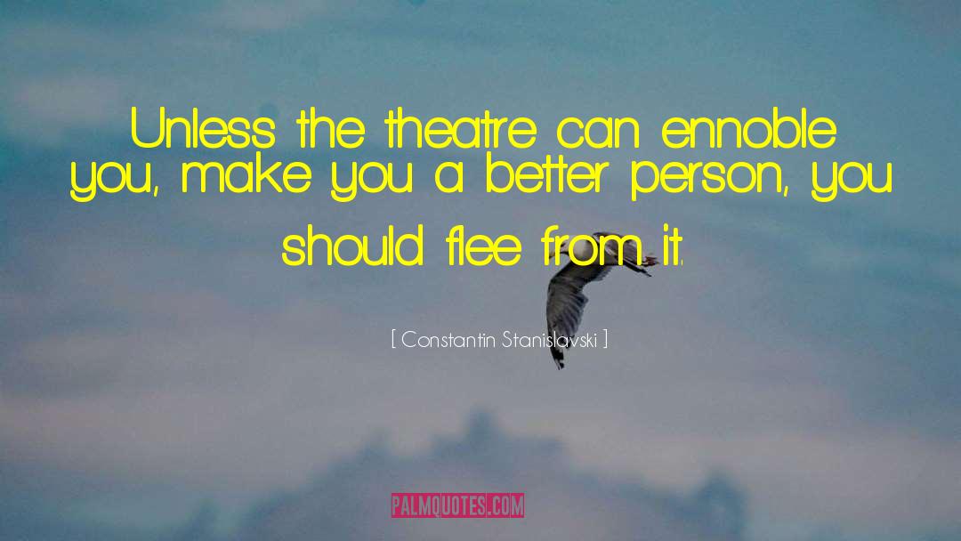 Funny Theatre Techie quotes by Constantin Stanislavski