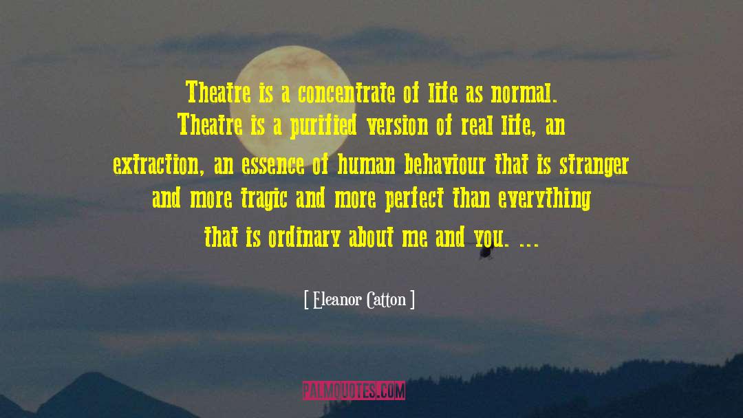 Funny Theatre Techie quotes by Eleanor Catton