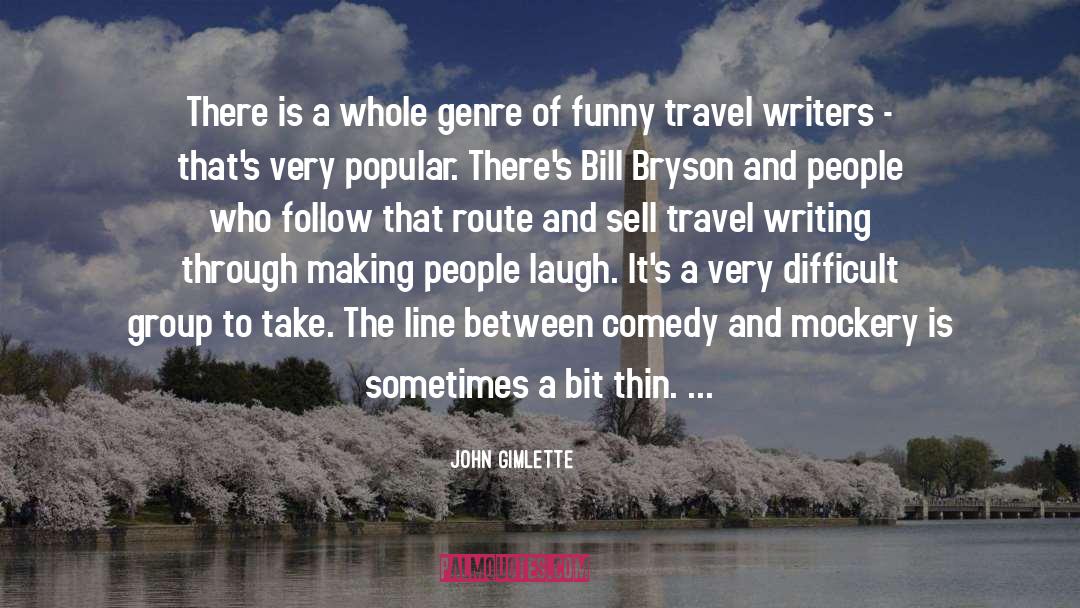 Funny Travel quotes by John Gimlette