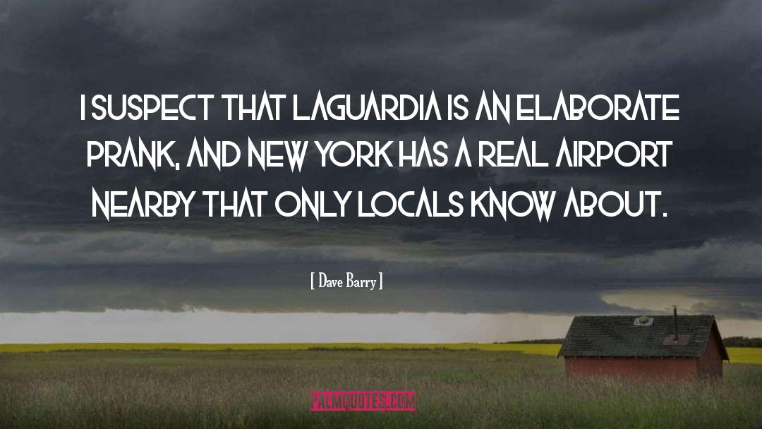 Funny Travel quotes by Dave Barry