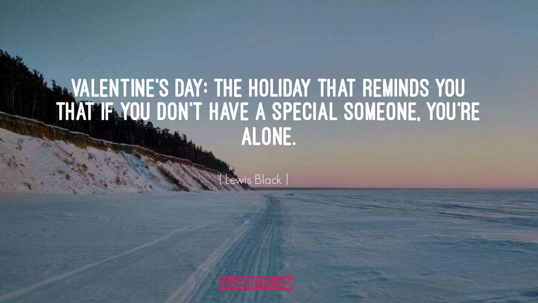 Funny Valentines Day Card quotes by Lewis Black