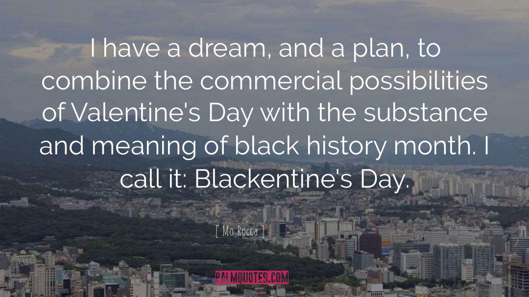 Funny Valentines Day quotes by Mo Rocca