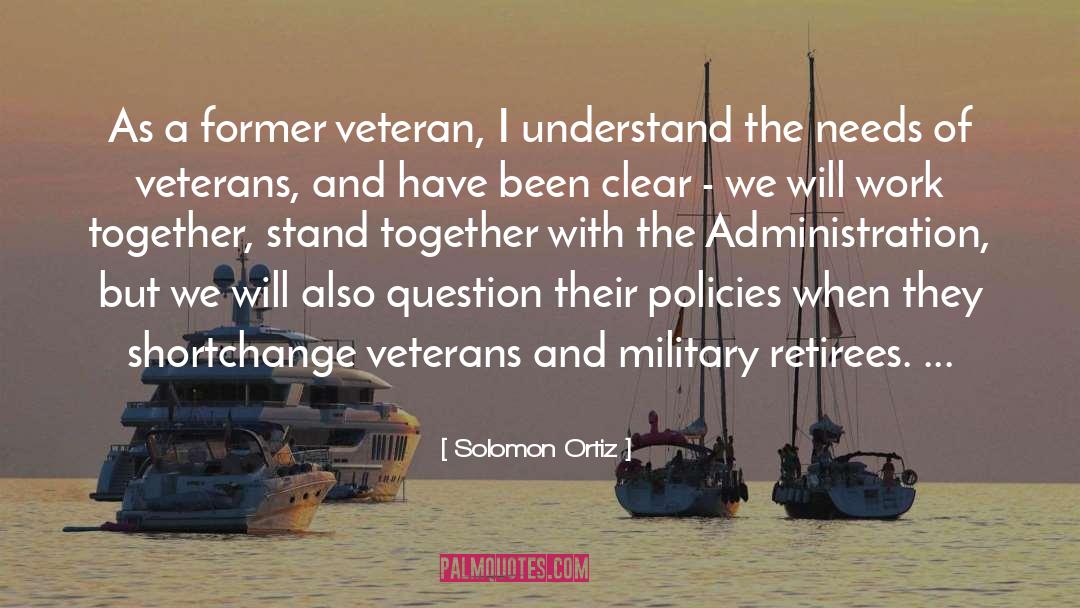 Funny Veterans Day quotes by Solomon Ortiz