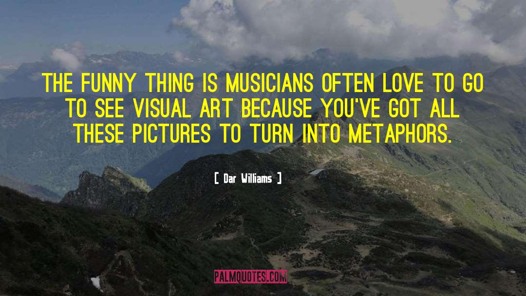 Funny Viral quotes by Dar Williams
