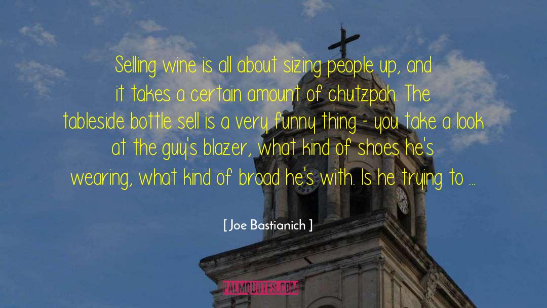 Funny Wine quotes by Joe Bastianich