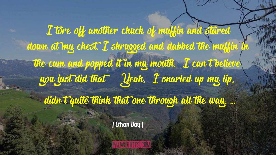Funny Witty quotes by Ethan Day