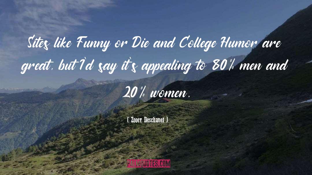 Funny Women quotes by Zooey Deschanel