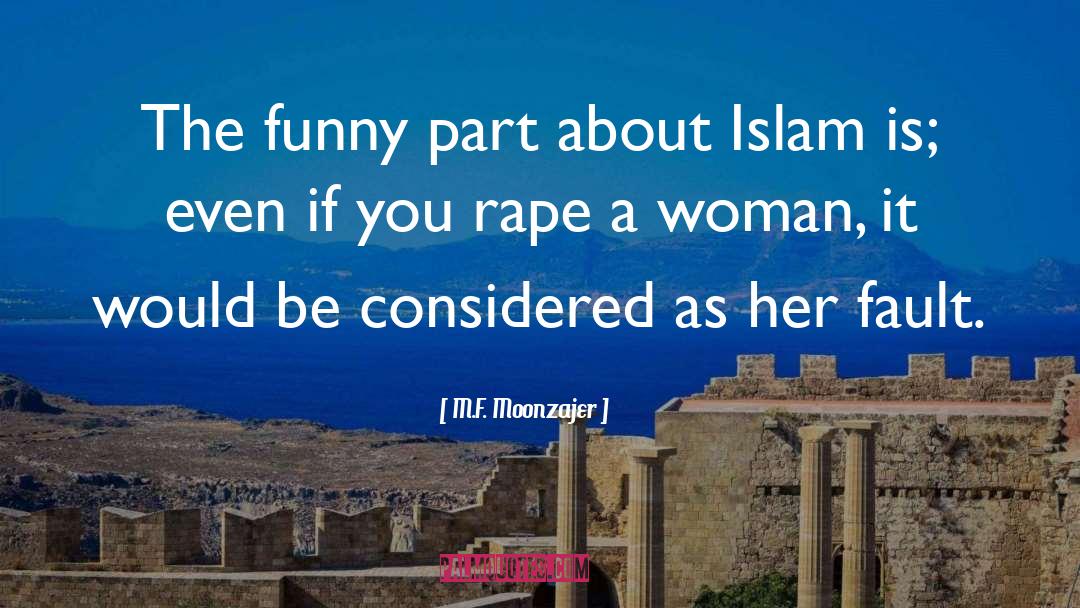 Funny Women quotes by M.F. Moonzajer