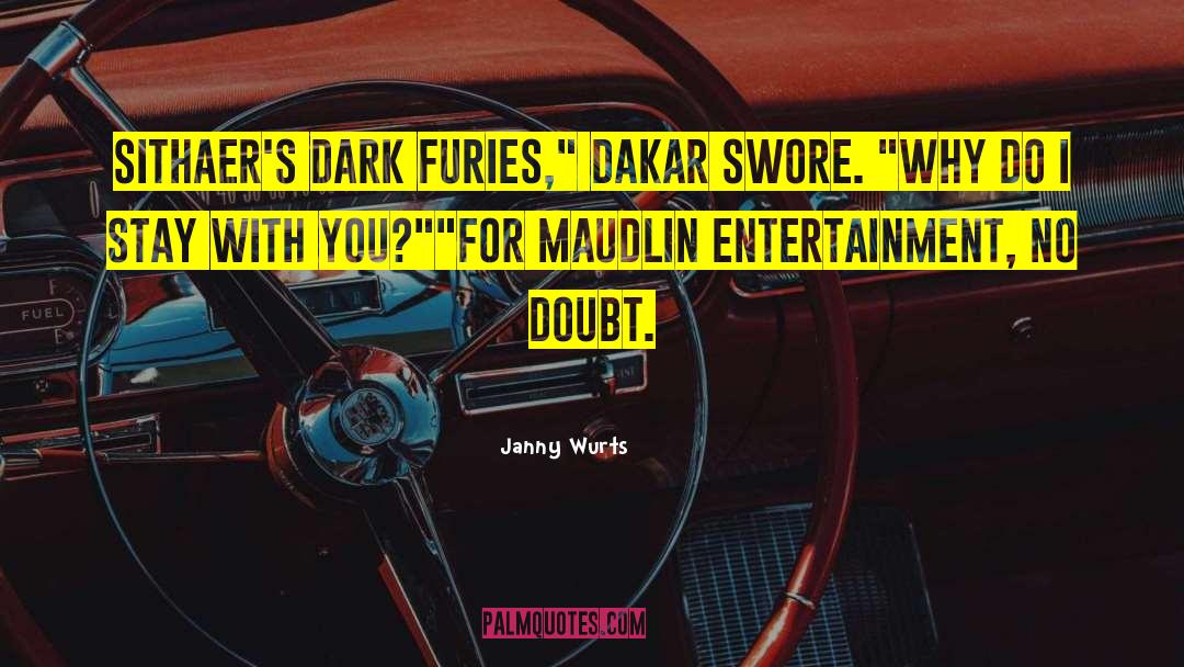 Furies quotes by Janny Wurts