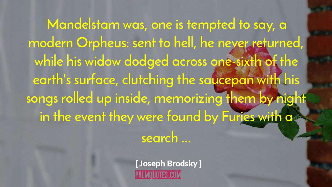 Furies quotes by Joseph Brodsky