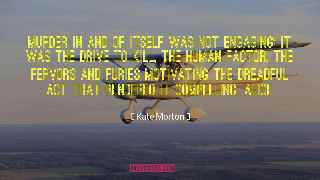 Furies quotes by Kate Morton